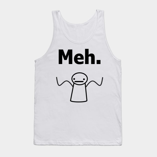 Meh. T-shirt Tank Top by BigBrobot